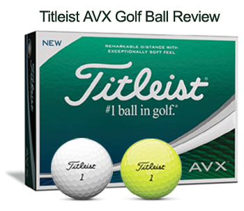 Titleist AVX Golf Ball Review